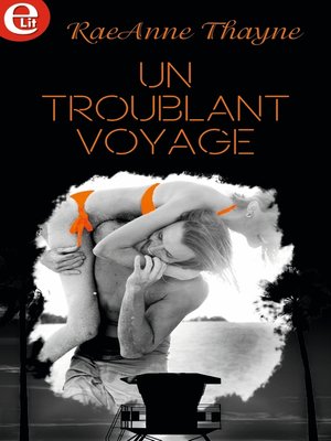 cover image of Un troublant voyage